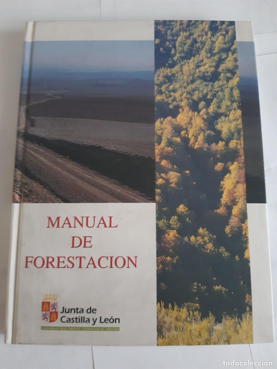 Gebrauchte B&uuml;cher: Manual de forestaci&oacute;n Mariano Monsalve Delgado Yolanda Cuevas Sierra medio ambiente