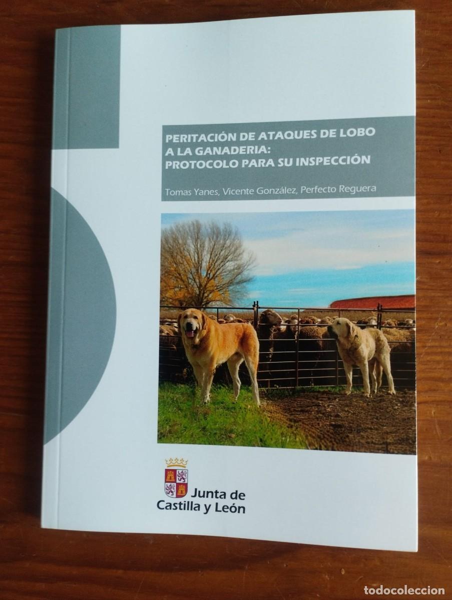 Livres d'occasion: &rdquo;Peritaci&oacute;n de ataques de lobo a la ganader&iacute;a&rdquo; - Junta de CyL