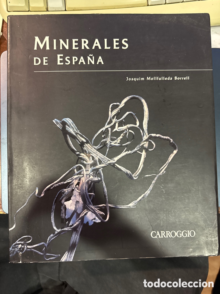 Libri di seconda mano: MOLLFULLEDA BORRELL, Joaquim. Minerales de Espa&ntilde;a