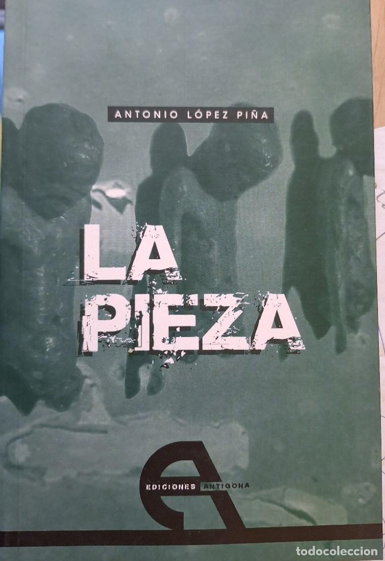 Libros de segunda mano de ciencias: LA PIEZA. - LOPEZ PI&Ntilde;A, Antonio.