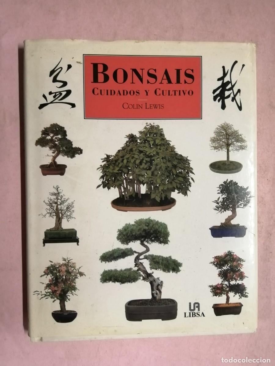 Libros de segunda mano: BONSAIS, CUIDADOS Y CULTIVO (COLIN LEWIS)