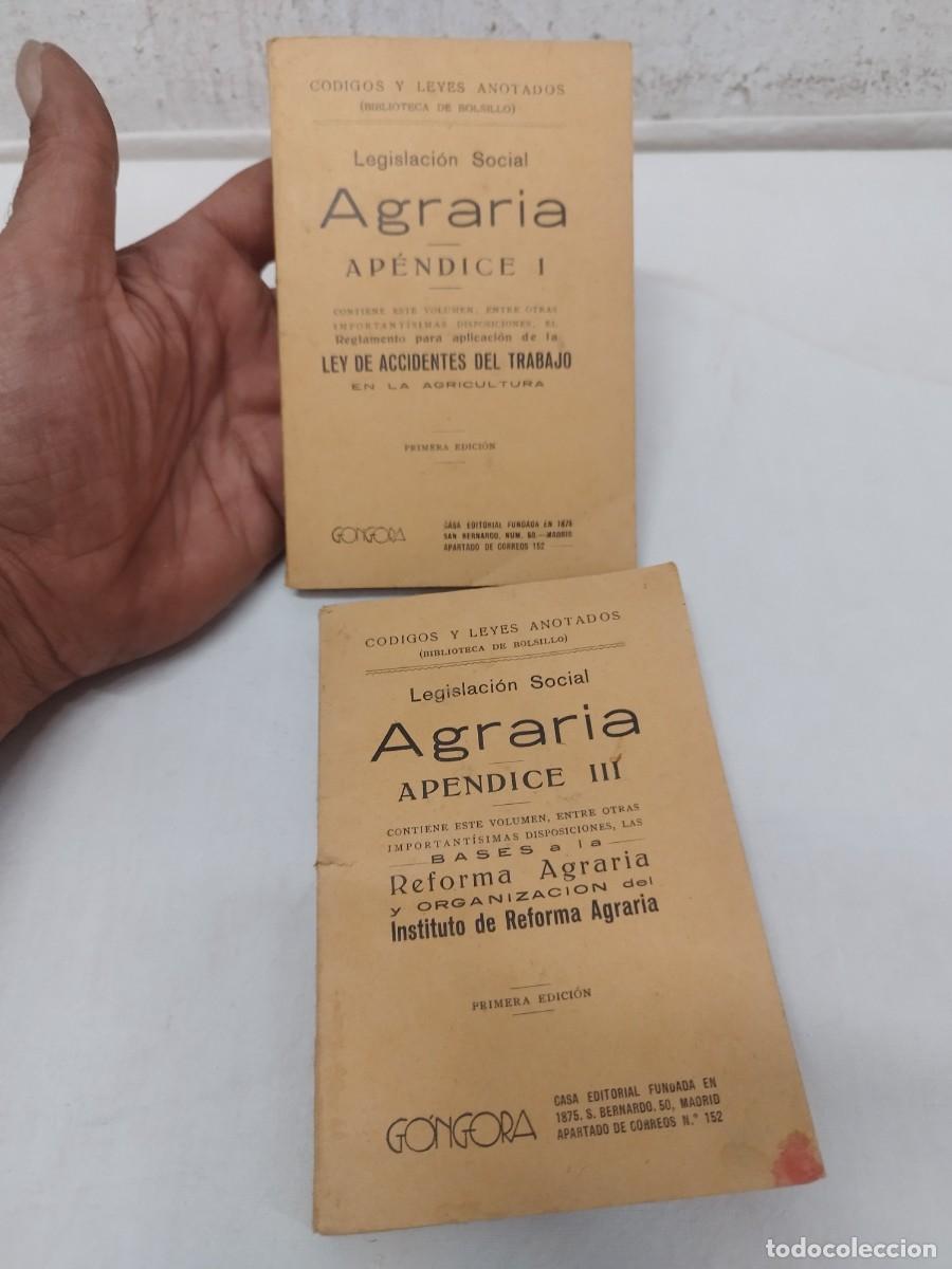 Libros de segunda mano: Dos libros, legislaci&oacute;n agraria. Ap&eacute;ndice 1 y 3.
