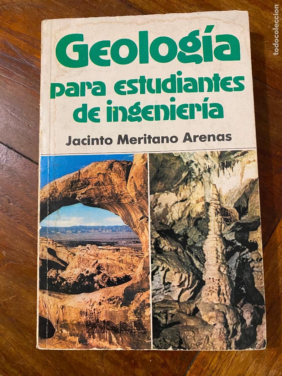 Libros de segunda mano: GEOLOG&Iacute;A PARA ESTUDIANTES DE INGENIER&Iacute;A. Por MERITANO ARENAS, Jacinto 1979 - 1&ordf; edicion