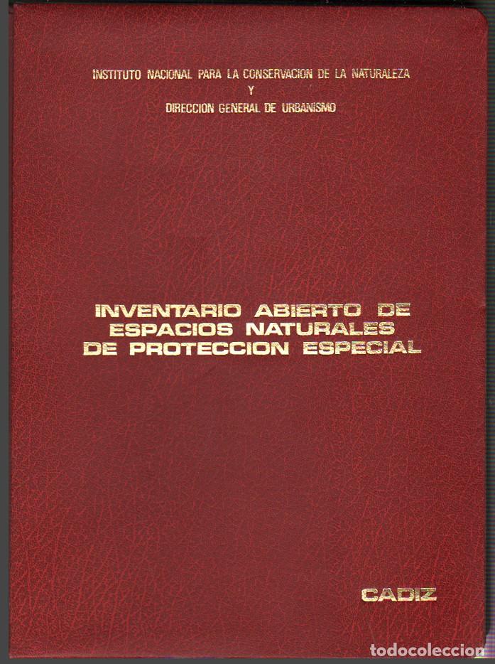 Libros de segunda mano: INVENTARIO ABIERTO DE ESPACIOS NATURALES DE PROTECCION ESPECIAL CADIZ - A-CA-4519