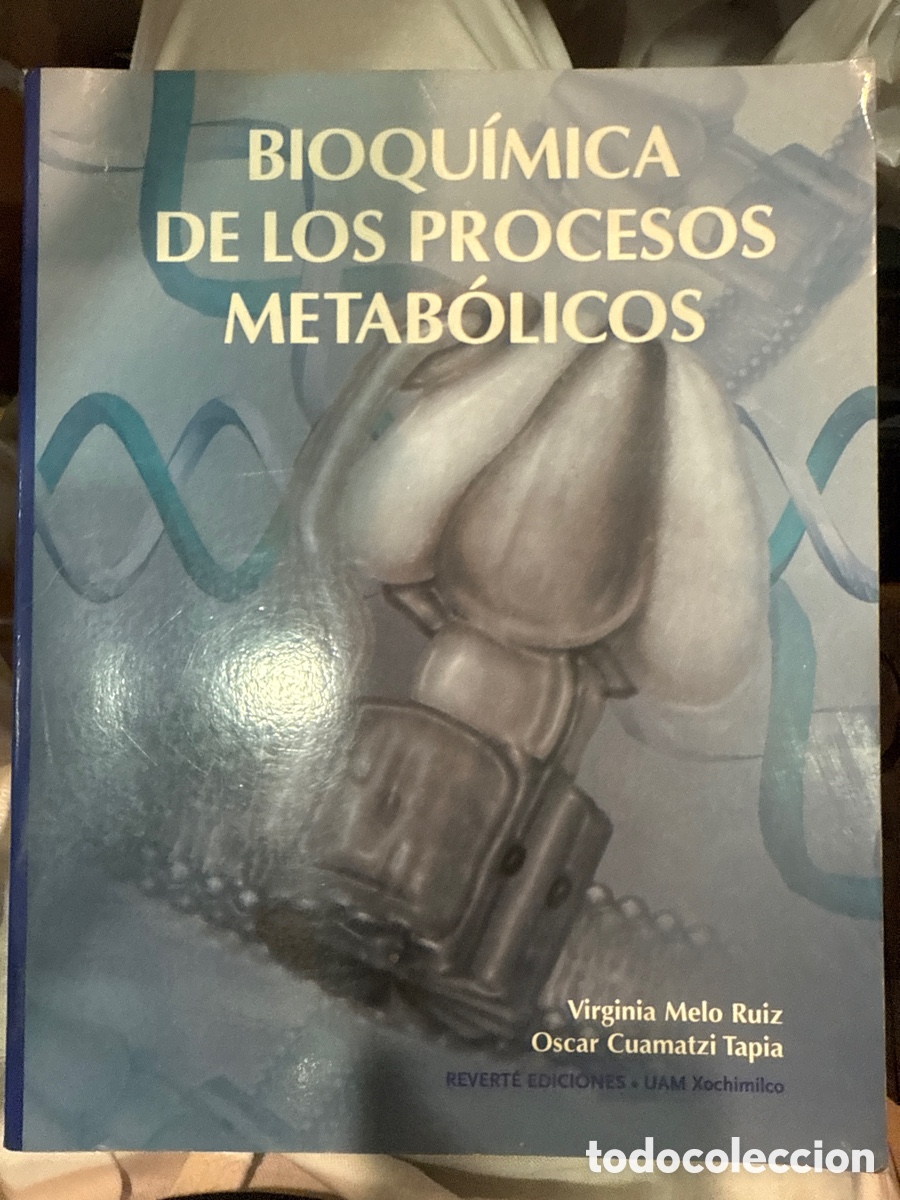 Second hand books of Sciences: MELO RUIZ, Virginia Bioqu&iacute;mica de los procesos metab&oacute;licos
