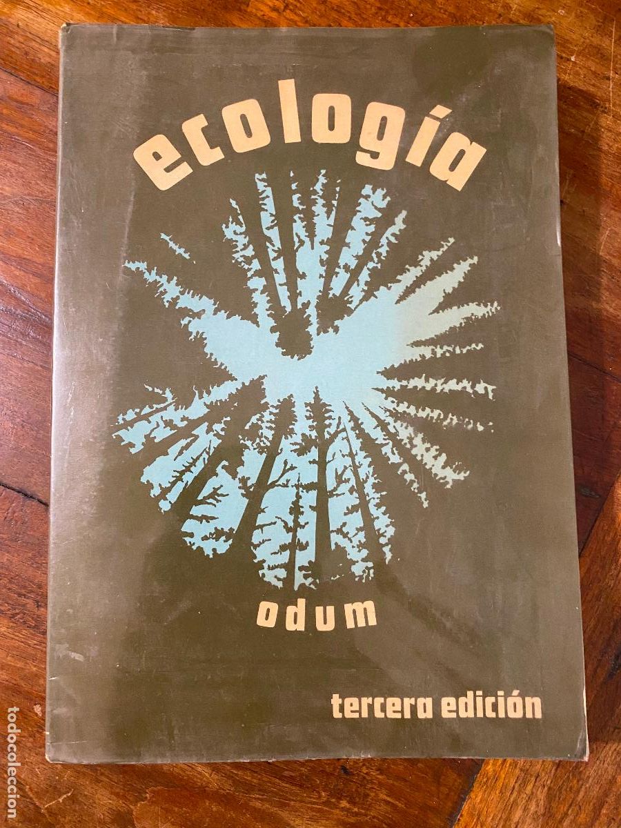 Libros de segunda mano: ECOLOG&Iacute;A - EUGENE P. ODUM - NUEVA EDITORIAL INTERAMERICANA - M&Eacute;XICO 1972