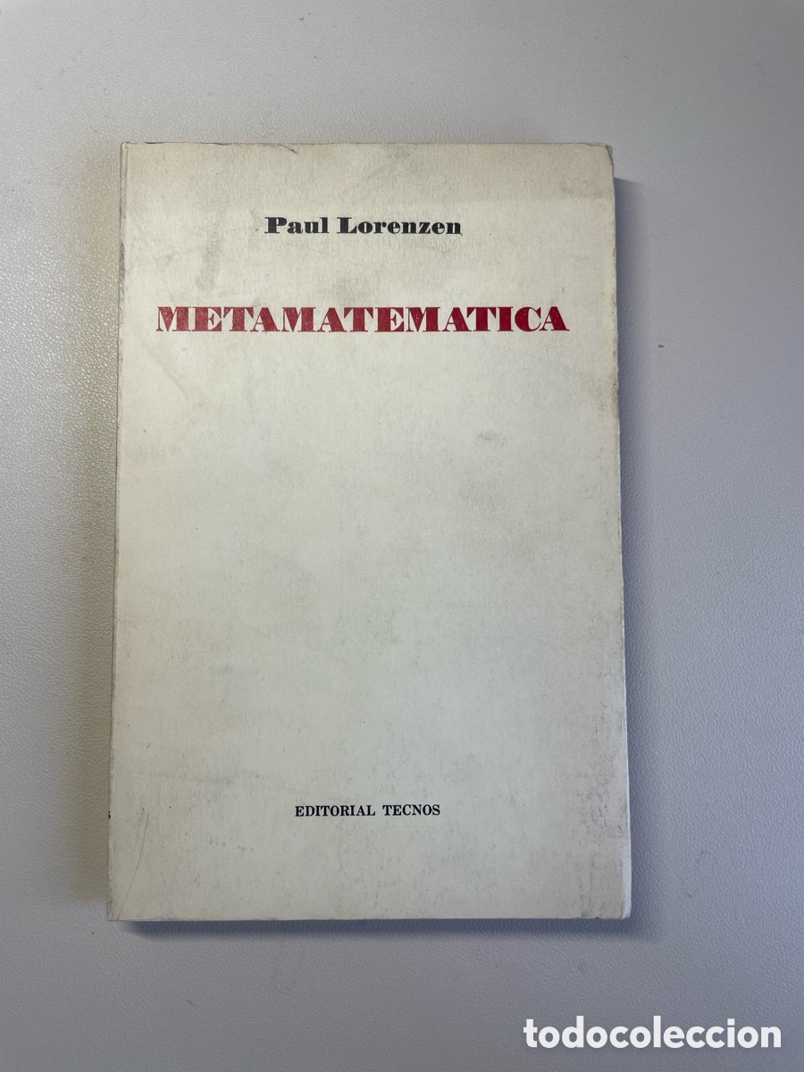Libros de segunda mano de ciencias: metamatematica. paul lorenzen. tecnos