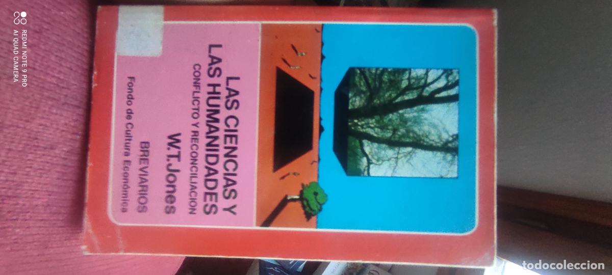 Libros de segunda mano: Las ciencias y las humanidades. Conflicto y reconciliaciones - W. T. Jones