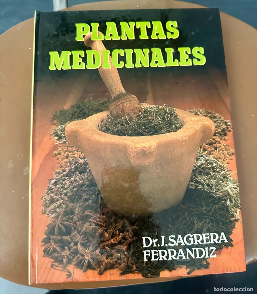 Libros de segunda mano: Plantas medicinales. Dr. J. Sagrera Ferrandiz