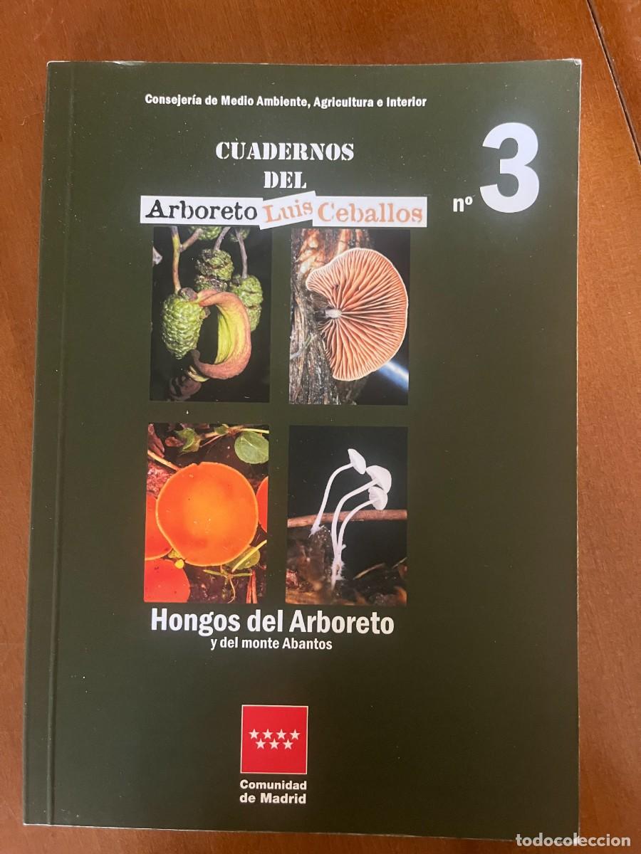 Libros de segunda mano: Cuadernos del arboreto Luis Ceballos n&ordm; 3. Hongos del arboreto