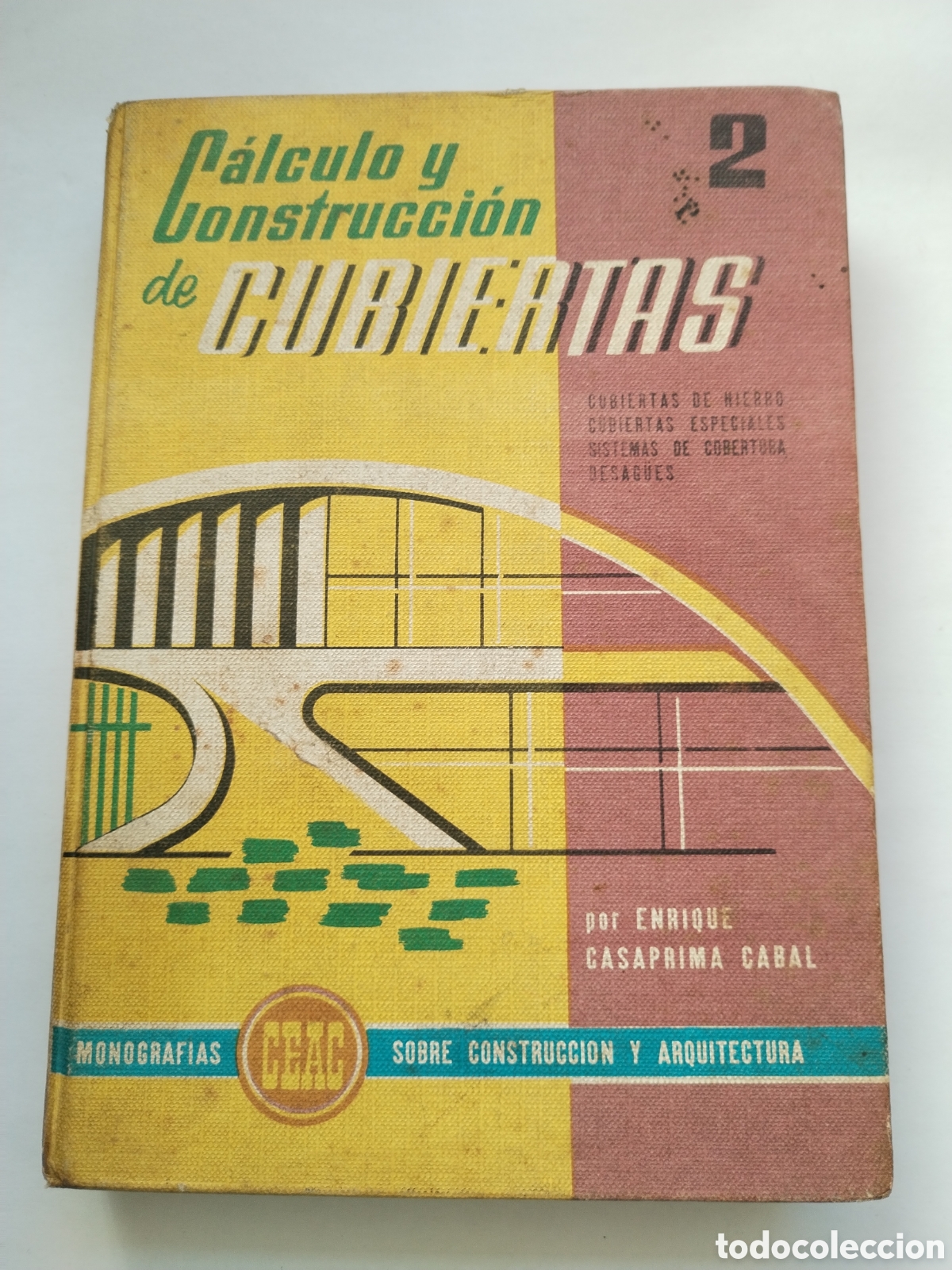 Libros de segunda mano de ciencias: CUBIERTAS CALCULO Y CONSTRUCCION