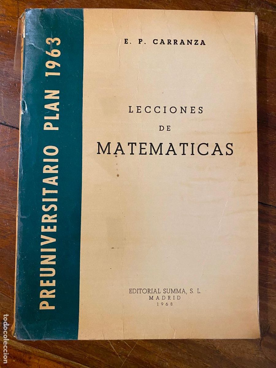 Libros de segunda mano de ciencias: Preuniversitario 1968 Lecciones de matem&aacute;ticas E. P. Carranza - Foto 1
