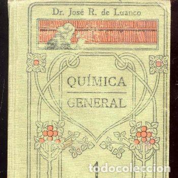 Libri di seconda mano: Qu&iacute;mica General Jos&eacute; R Luanco Manuales Gallach Vol 1 Ilustrado PEIFER