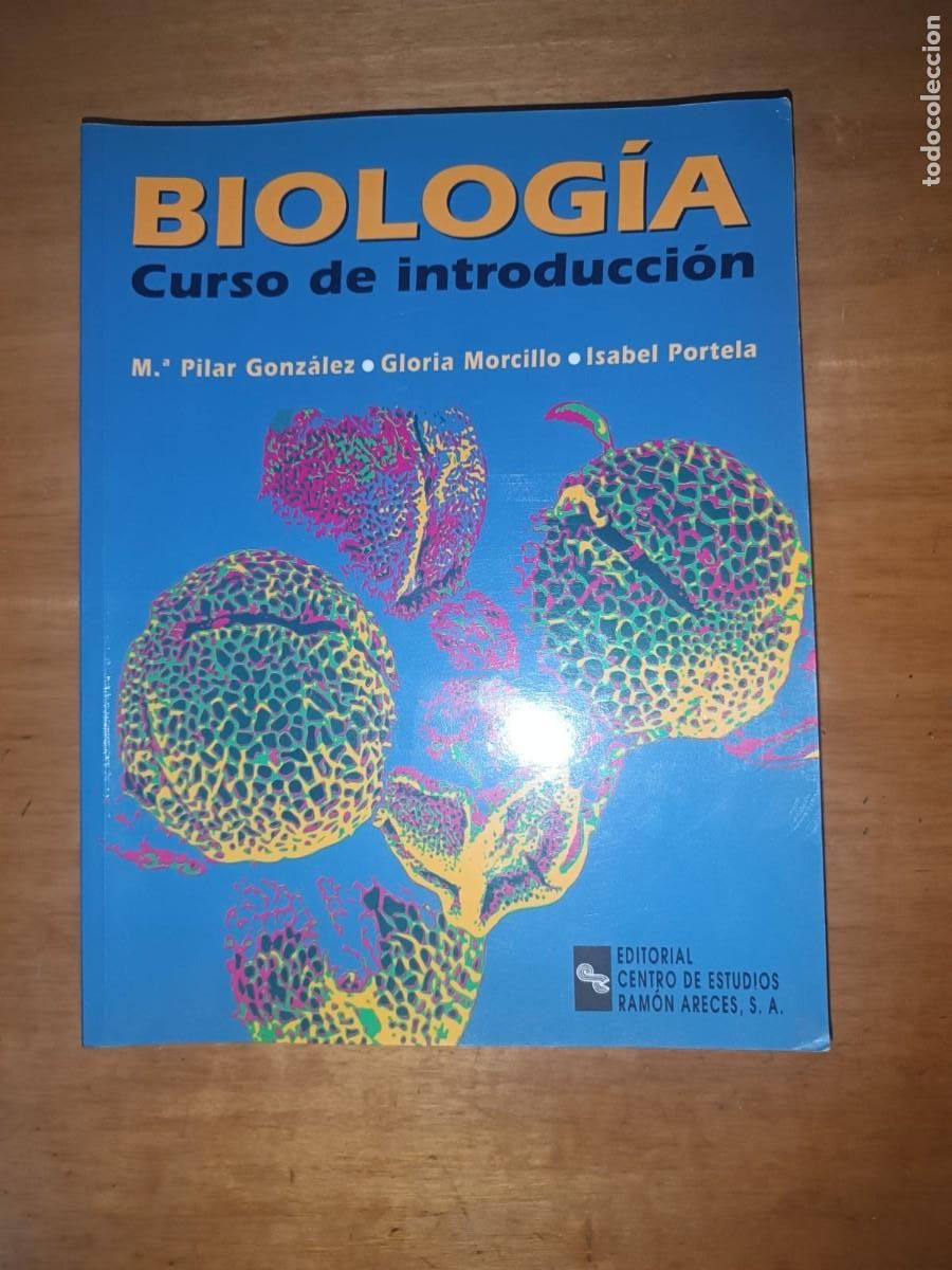 Libros de segunda mano: Biolog&iacute;a: Curso de introducci&oacute;n - M.&ordf; Pilar Gonz&aacute;lez, G. Morcillo, I. Portela (Ram&oacute;n Areces)