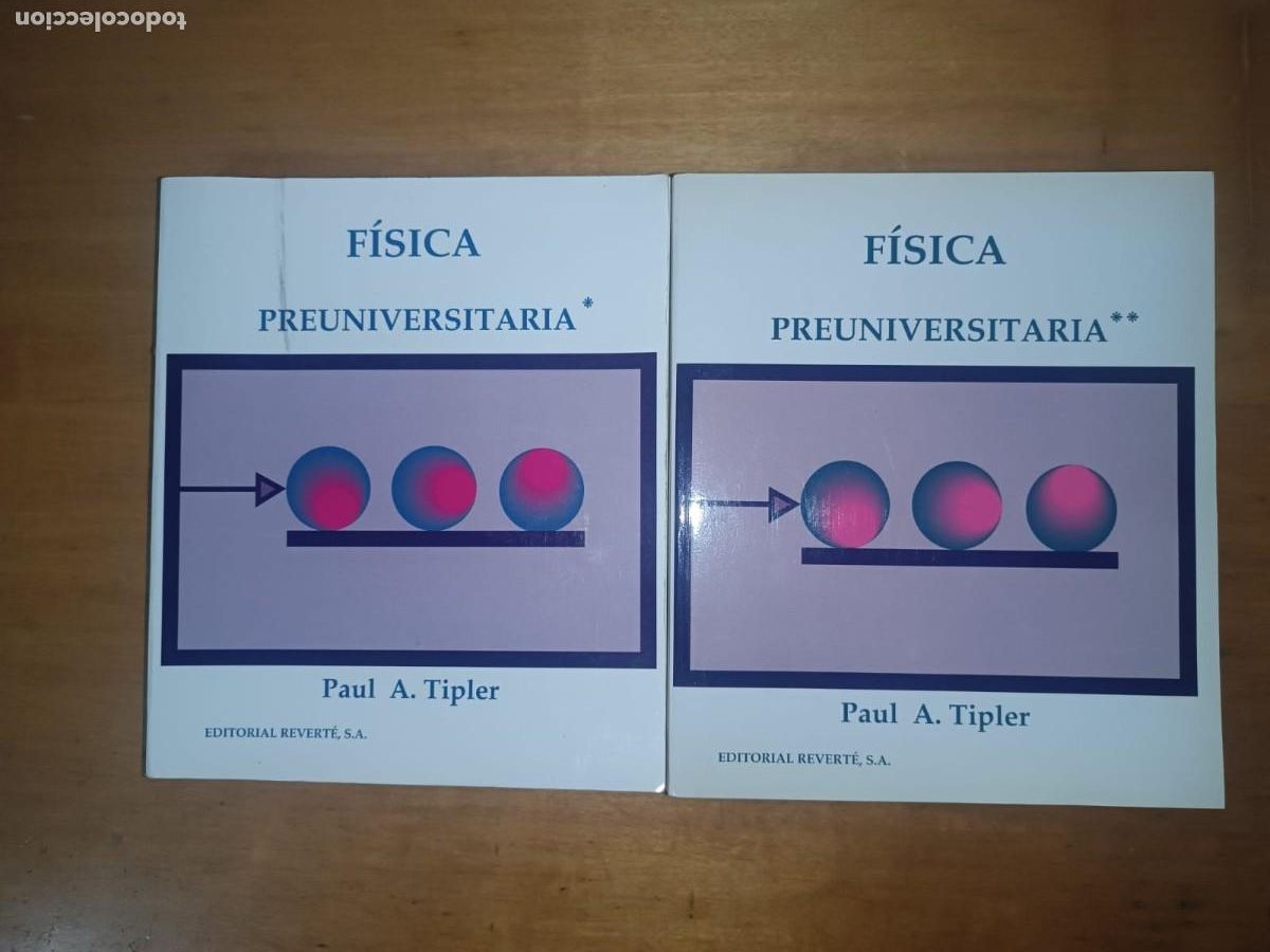 Libros de segunda mano de ciencias: F&iacute;sica Preuniversitaria (Obra Completa: Tomos I y II) - Paul A. Tipler (Editorial Revert&eacute;)