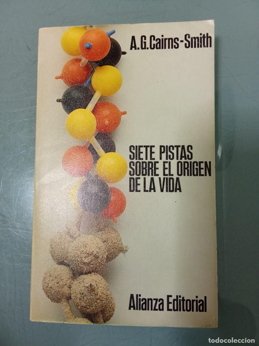 Libros de segunda mano: SIETE PISTAS SOBRE EL ORIGEN DE LA VIDA