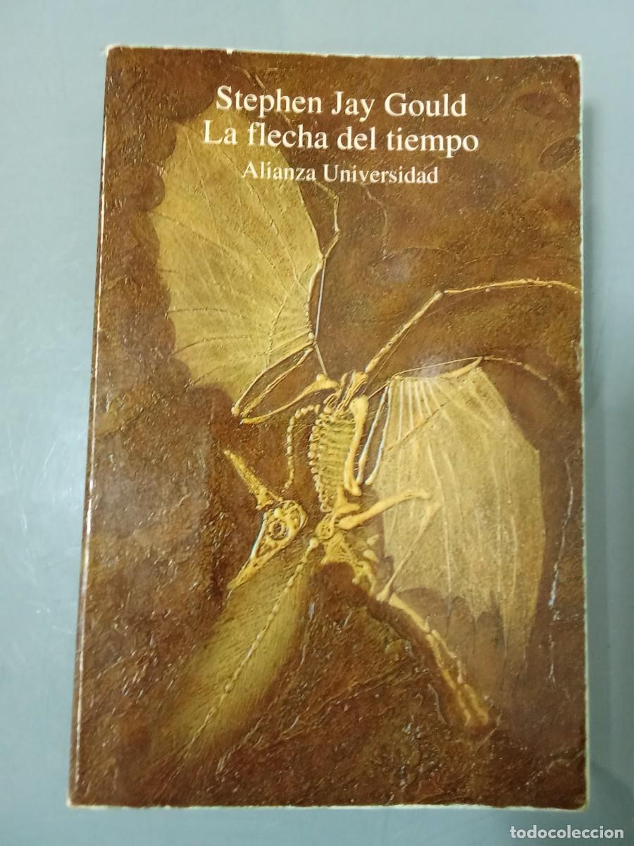 Libros de segunda mano: LA FLECHA DEL TIEMPO - Jay Gould