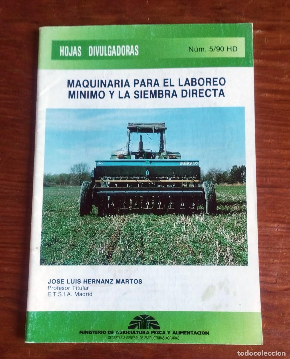 Libros de segunda mano: Folleto Hojas Divulgadoras N&ordm; 5/90 HD - Maquinaria para el Laboreo M&iacute;nimo y la Siembra Directa