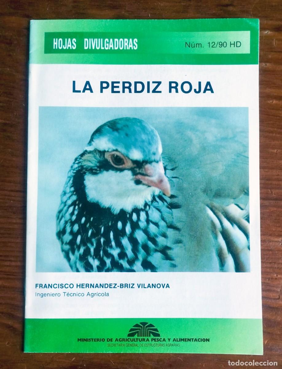 Libros de segunda mano: Folleto Hojas Divulgadoras N&ordm; 12/90 HD - La Perdiz Roja