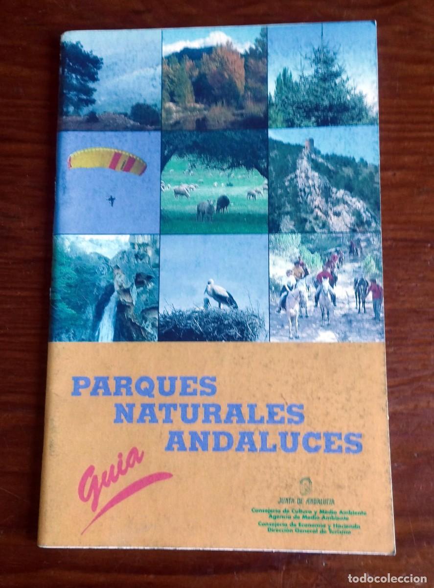 Libros de segunda mano: Gu&iacute;a Parques Naturales Andaluces - Junta de Andaluc&iacute;a (1992)