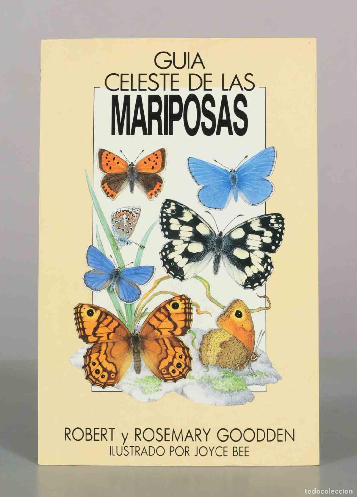 Libros de segunda mano: Gu&iacute;a celeste de las mariposas de Europa - Robert y Rosemary Goodden - Celeste Ediciones