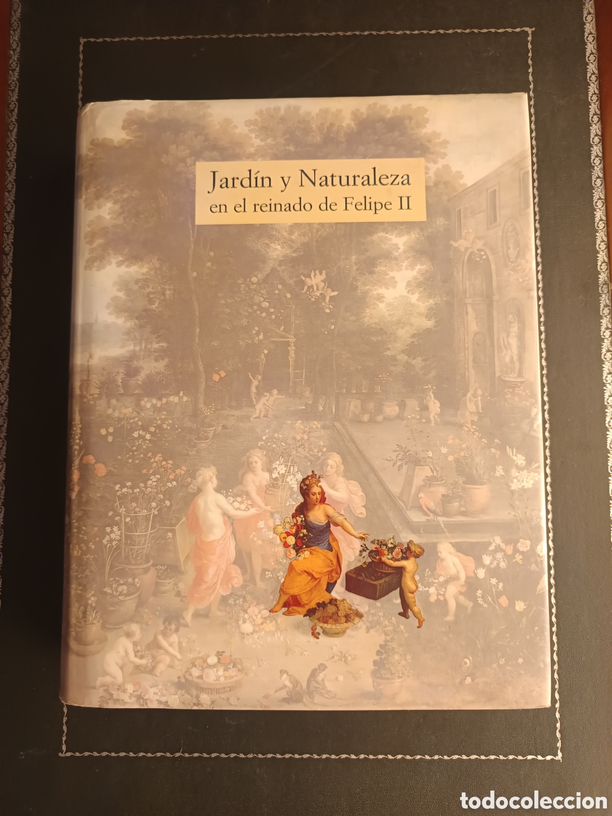 Libros de segunda mano: Jard&iacute;n y naturaleza en el reinado de Felipe II