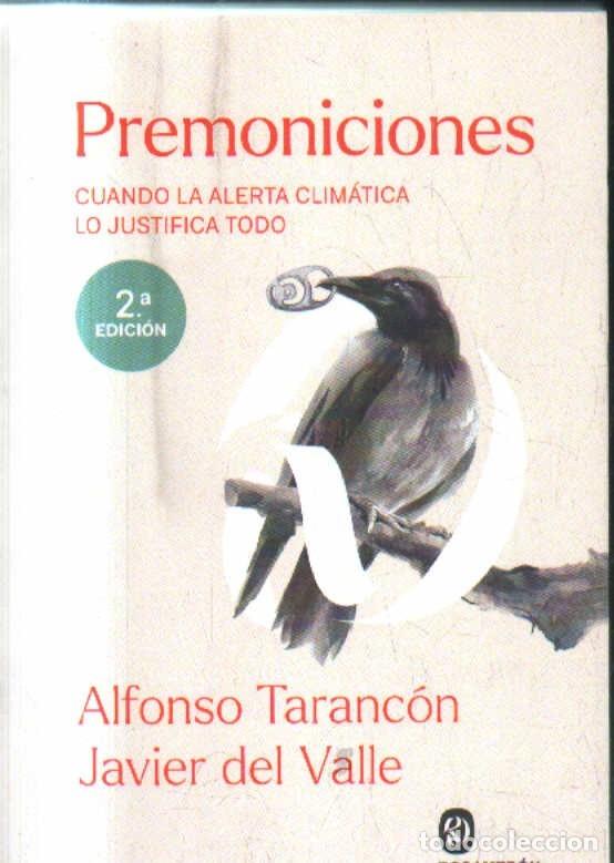 Libros de segunda mano: PREMONICIONES. TARANCON,ALFONSO/DEL VALLE,JAVIER. A-CIE-558
