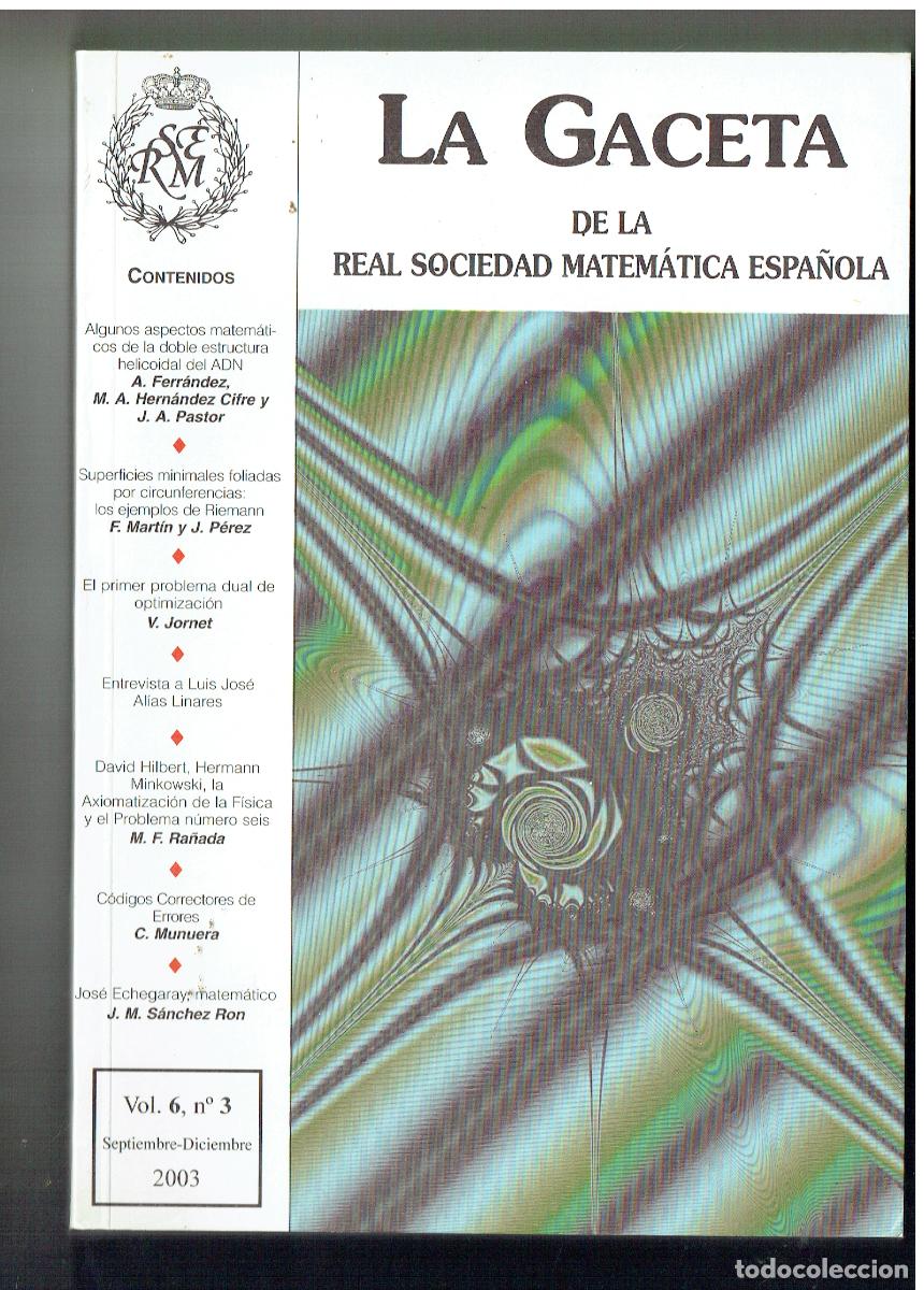 Libros de segunda mano de ciencias: LA GACETA DE LA REAL SOCIEDAD MATEM&Aacute;TICA ESPA&Ntilde;OLA. VOL. 6, N&ordm; 3. . 2003. (ST/PR3