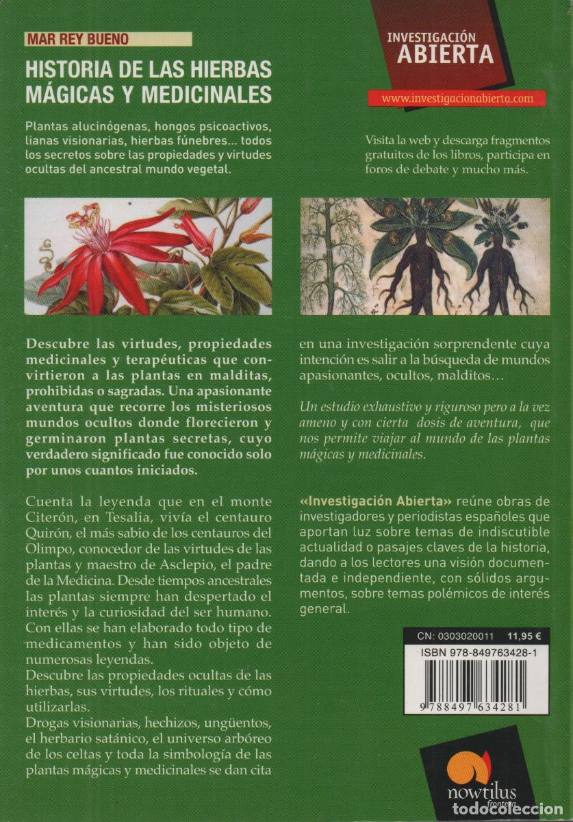Libros de segunda mano: Historia de las hierbas m&aacute;gicas y medicinales. Mar Rey Bueno. Nowtilus. 2008. - Foto 2
