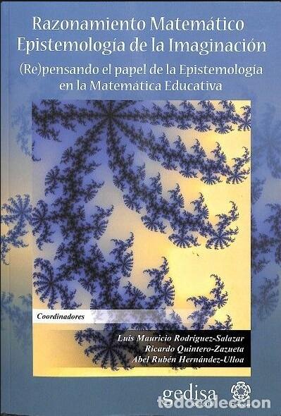 Gebrauchte B&uuml;cher der Wissenschaften: Razonamiento Matem&aacute;tico: (Re)pensando el Papel de la Epistemolog&iacute;a - L. Rodr&iacute;guez-Salazar - Gedisa