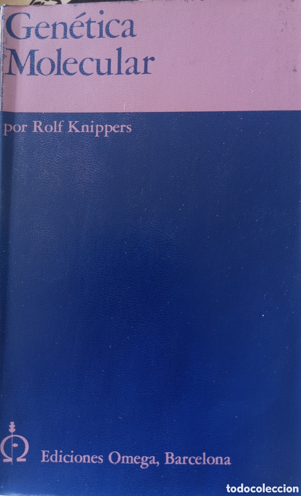 Libros de segunda mano: &rdquo;Gen&eacute;tica Molecular&rdquo; escrito por Rolf Knippers.