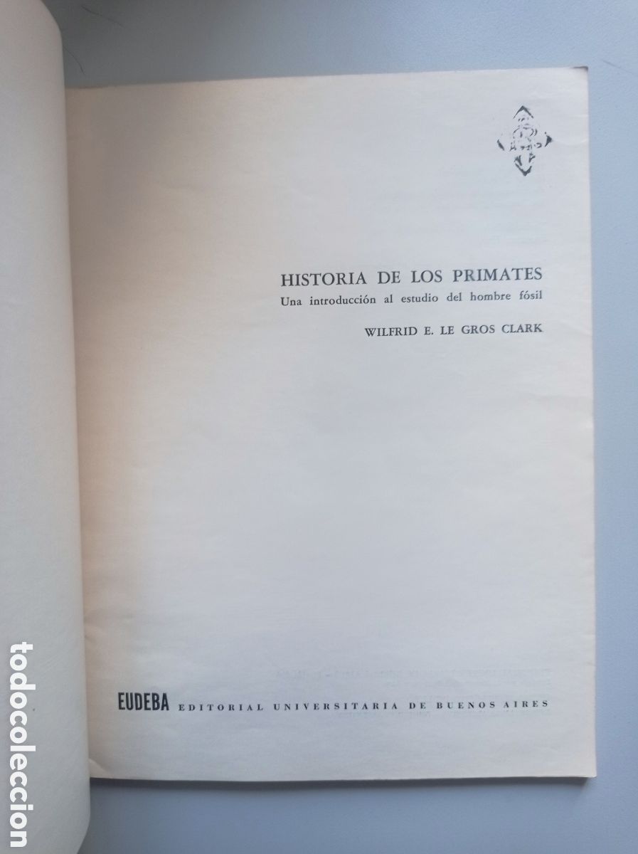 Libros de segunda mano: HISTORIA DE LOS PRIMATES. E. E. LE GROS CLARK - Foto 2