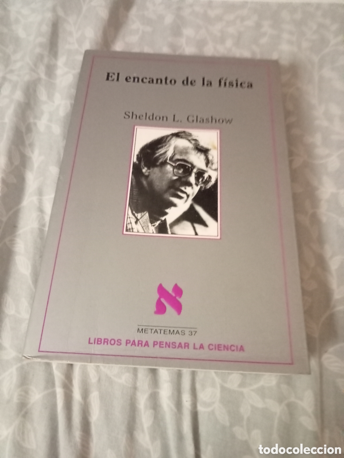 Libros de segunda mano de ciencias: Sheldon L. Glasgow. El encanto de la f&iacute;sica. Matemas 1995