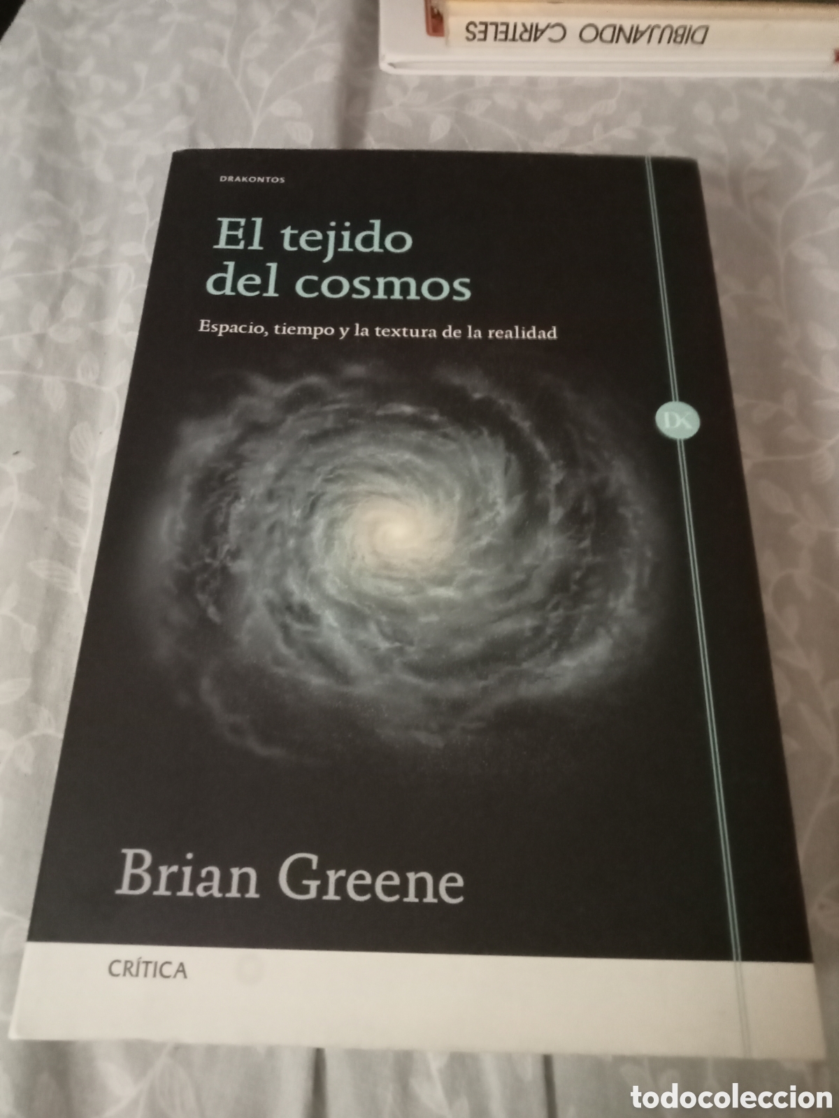 Libros de segunda mano de ciencias: Brian Greene. El tejido del cosmos. Critica 2016 - Foto 1