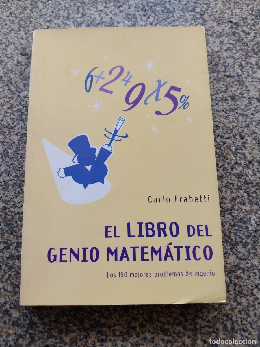 Libros de segunda mano de ciencias: EL LIBRO DEL GENIO MATEMATICO -- CARLO FRABETTI -- - Foto 1