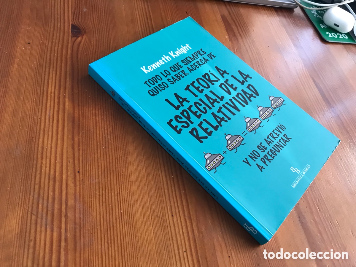 Libros de segunda mano de ciencias: Todo lo que siempre quiso saber acerca de la teor&iacute;a especial de la relatividad&hellip;