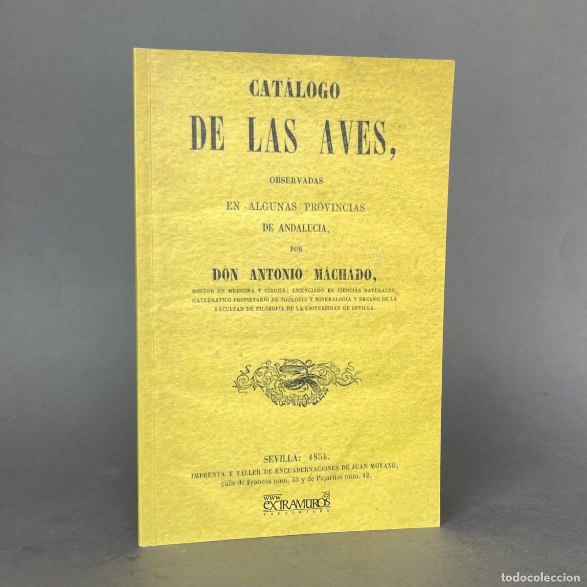Libros de segunda mano: Cat&aacute;logo de las aves, observadas en algunas provincias de Andaluc&iacute;a - Caza