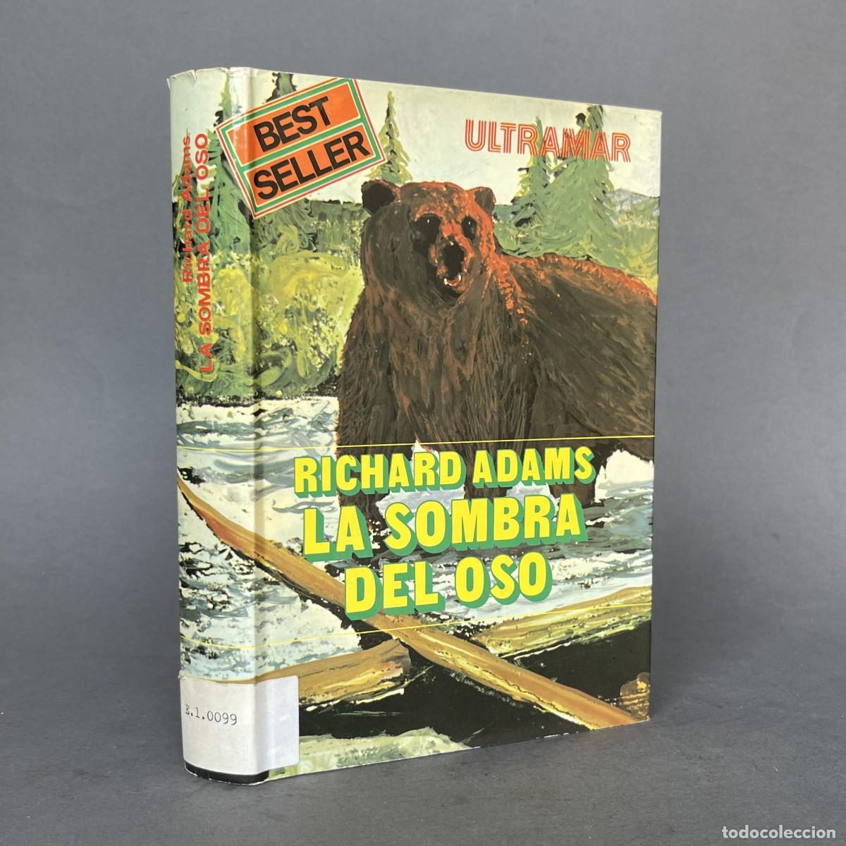 Libros de segunda mano: A&ntilde;o 1976 - La sombra del oso - Adams, Richard - Caza