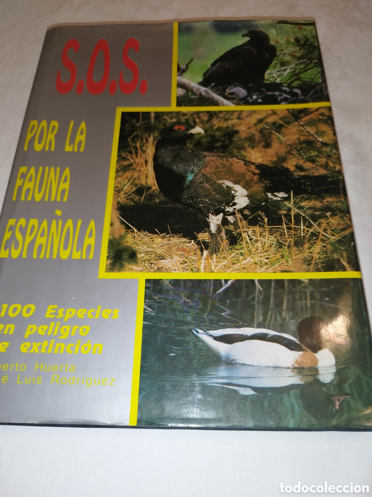 Libros de segunda mano: S.O.S. POR LA FAUNA ESPA&Ntilde;OLA 100 ESPECIES EN PELIGRO DE EXTINCION. ED. ALDABA, 1988 MUY FOTOGRAFICO.