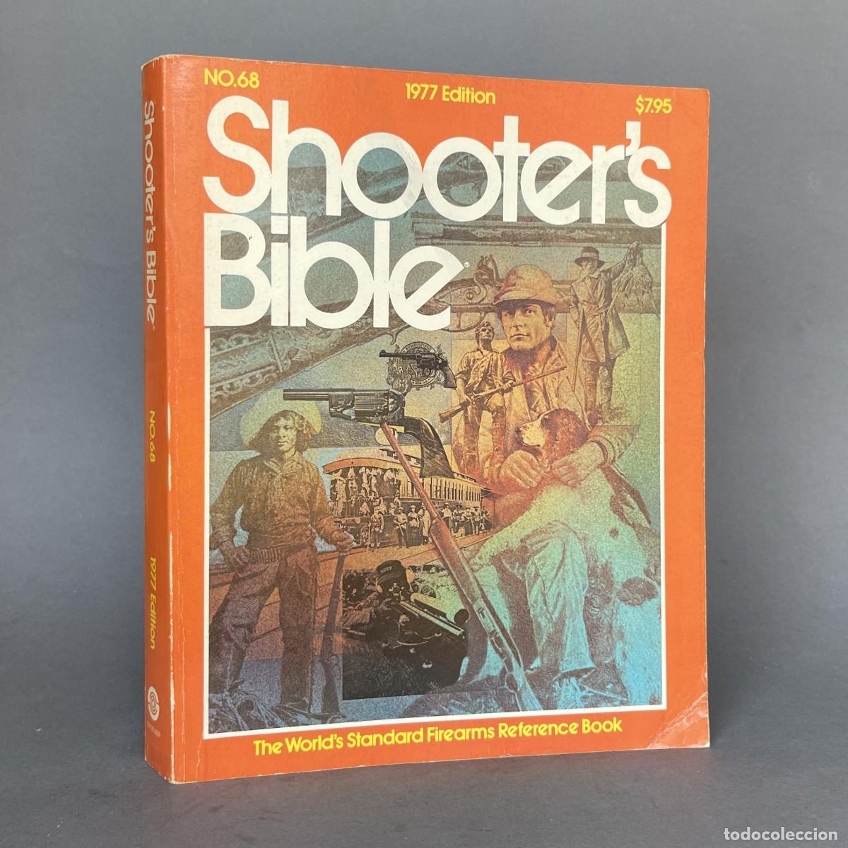 Libros de segunda mano: A&ntilde;o 1976 - Shooter's Bible - 68 - 1977 Edition - Caza - Armas de fuego