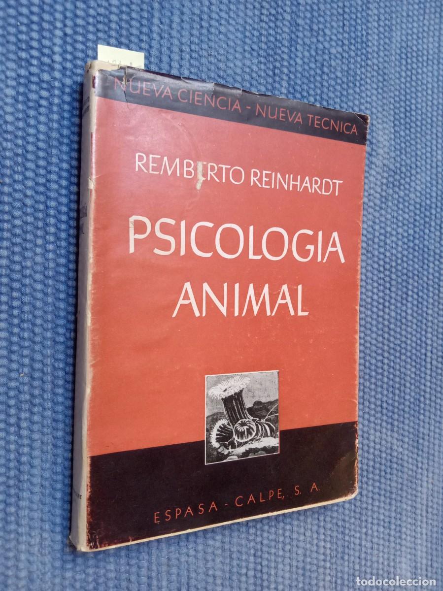 Libros de segunda mano: Psicolog&iacute;a animal, La manifestaci&oacute;n ps&iacute;quica en los animales y su alcance