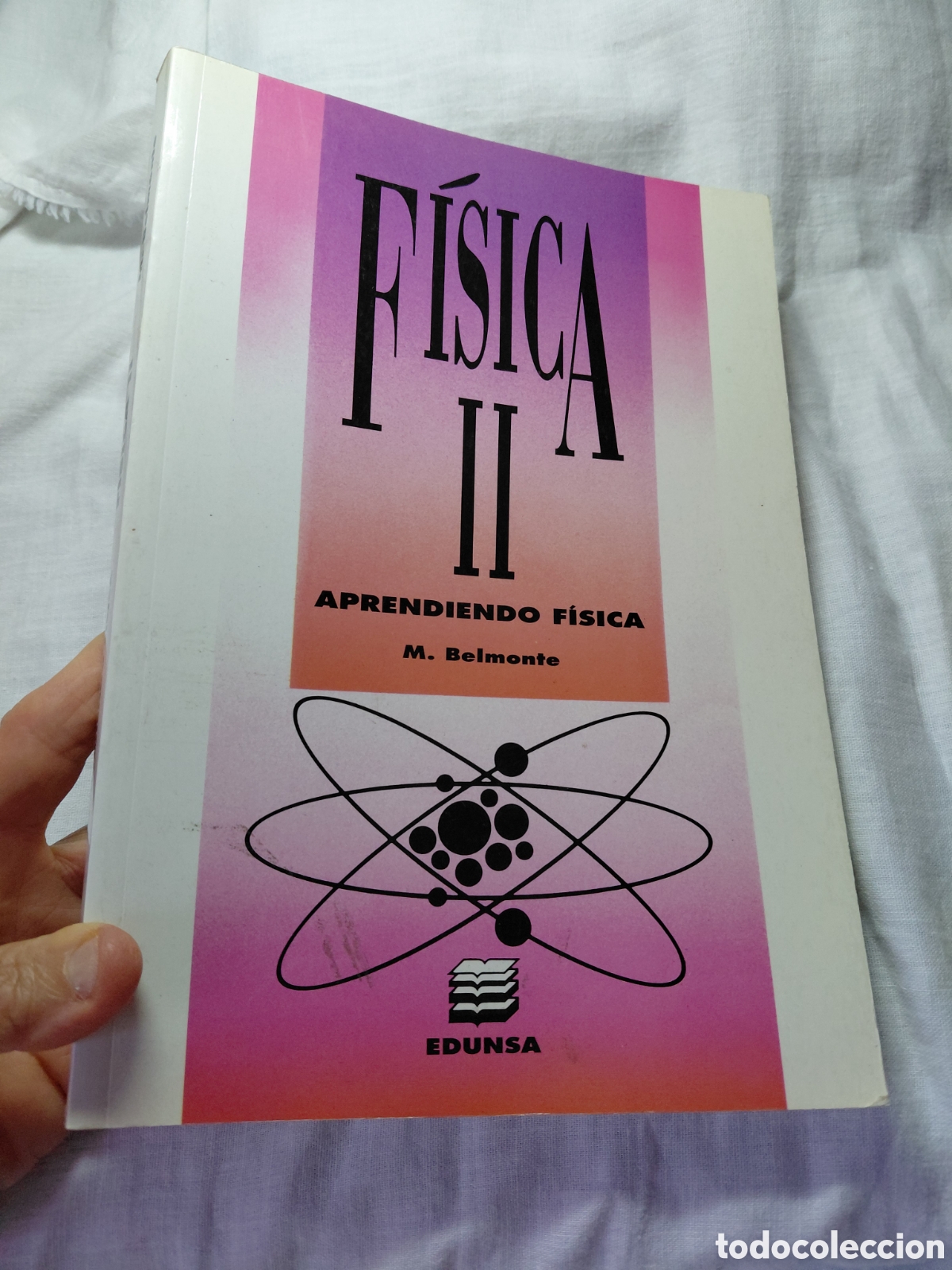 Libros de segunda mano de ciencias: APRENDIENDO FISICA.FISICA II-M.BELMONTE EDUNSA 1994