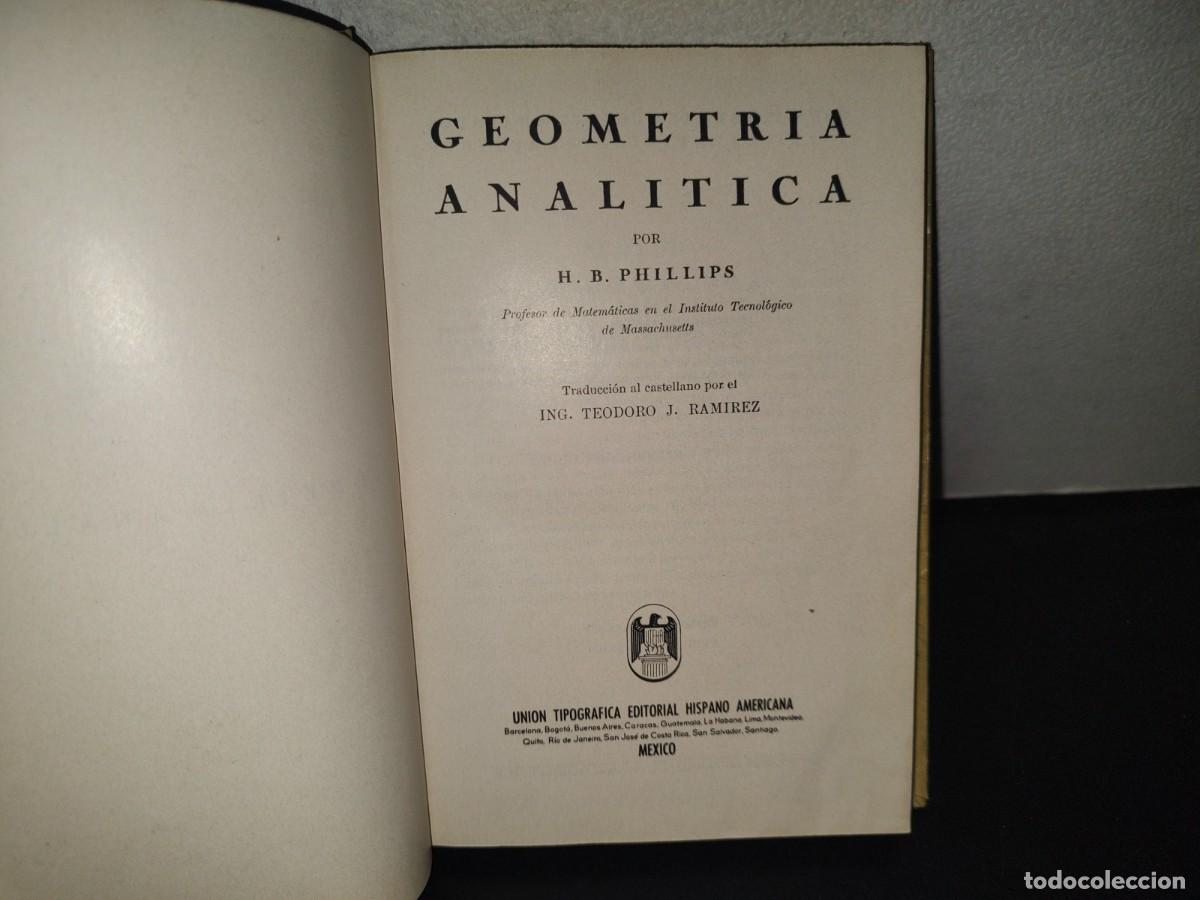 Libros de segunda mano de ciencias: 196- Geometr&iacute;a Anal&iacute;tica - Phillips - Uteha - Foto 3