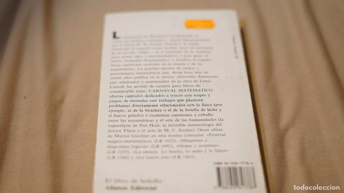 Libros de segunda mano de ciencias: Martin Gardner -Carnaval matem&aacute;tico - Alianza 1992 - Foto 3