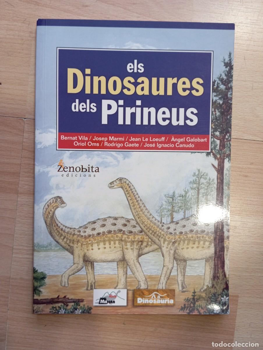 Libros de segunda mano: 'Els dinosaures dels Pirineus'.