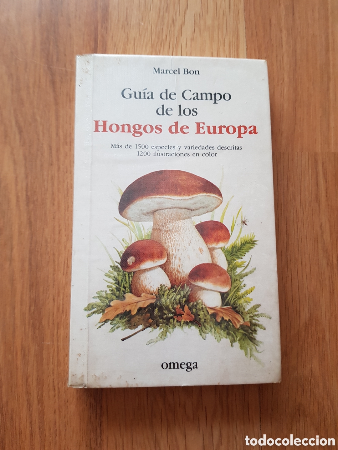 Libros de segunda mano: Gu&iacute;a de Campo de los Hongos de Europa, Marcel Bon - Omega 1988