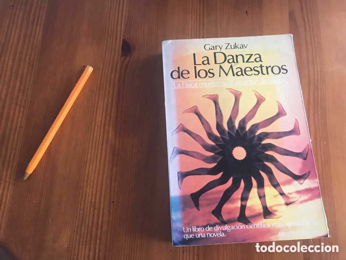 Libros de segunda mano de ciencias: La danza de los maestros. La f&iacute;sica moderna al alcance de todos. Gary Zukav
