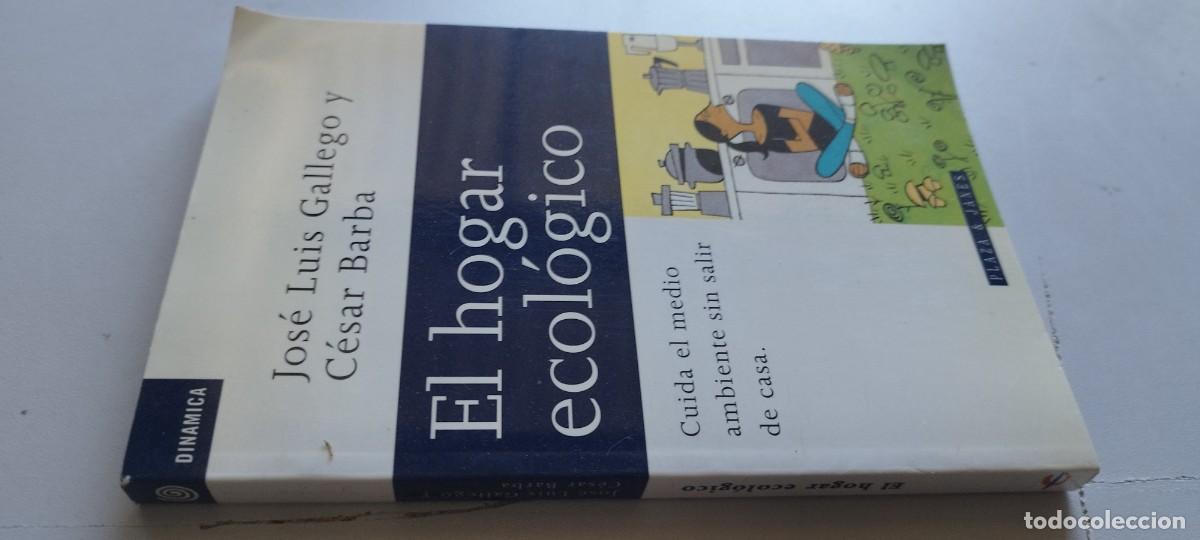 Libros de segunda mano: EL HOGAR ECOLOGICO / VVAA / TXT120 / PLAZA&JANES