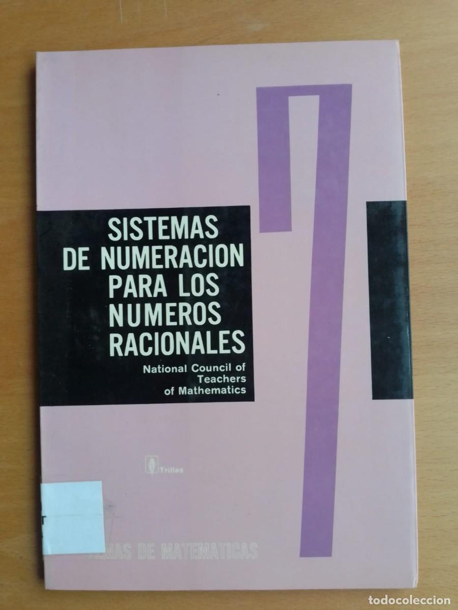 Libros de segunda mano de ciencias: Sistemas de numeraci&oacute;n para los n&uacute;meros racionales, de National Council of Teachers of Maths