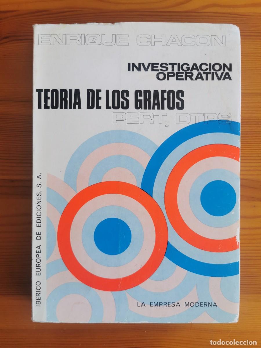 Libros de segunda mano de ciencias: Teor&iacute;a de los grafos - Enrique Chacon - Iberico Europea de Ediciones 1973